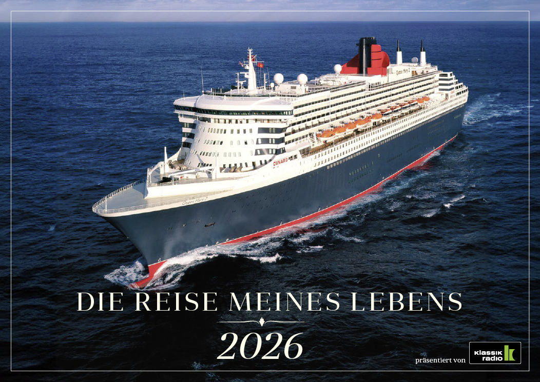 Reise meines Lebens 2026 - Weltreisen mit Cunard ab/bis Hamburg