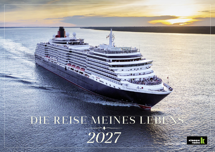 Reise meines Lebens 2027 - Weltreisen mit Cunard ab/bis Hamburg